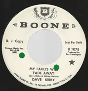 David Kirby - My Faults Will Fade Away