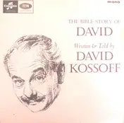 David Kossoff - David (A Bible Story Told By David Kossoff)