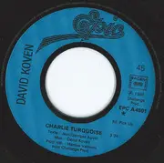 7inch Vinyl Single - David Koven - Charlie Turquoise