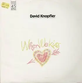 David Knopfler - When we Kiss