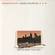 LP - David Knopfler - Lips Against The Steel