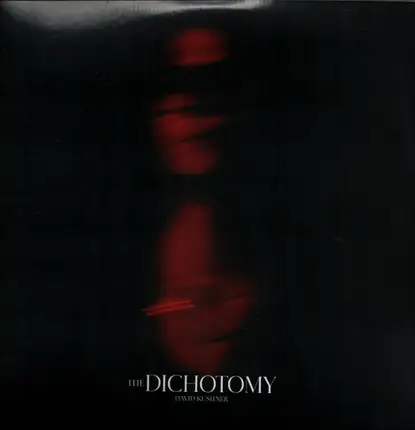 David Kushner - The Dichotomy