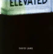 David Lang - Elevated
