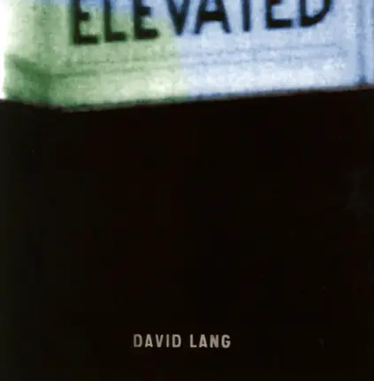 David Lang - Elevated