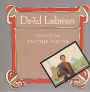 David Laibman - Classical ragtime Guitar