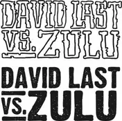 David Last Vs. Zulu - Musically Massive EP