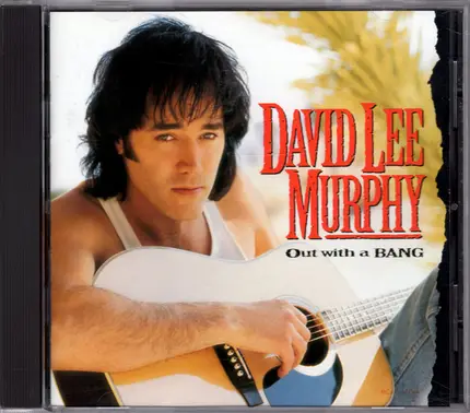 David Lee Murphy - Out With a Bang