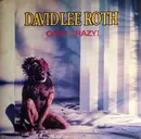 7inch Vinyl Single - David Lee Roth - Goin' Crazy!