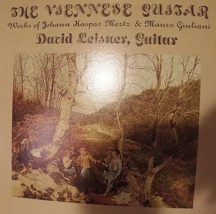 David Leisner - The Viennese Guitar: The Works of Johann Kaspar Mertz & Mauro Giuliani