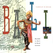 David Lewiston - Bali - Gamelan & Kecak