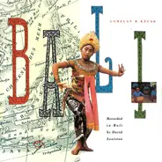 David Lewiston - Bali - Gamelan & Kecak
