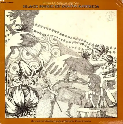 David Lewiston - In Praise Of Oxalá And Other Gods / Black Music Of South America