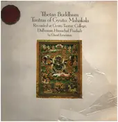David Lewiston - Tibetan Buddhism - Tantras Of Gyütö: Mahakala
