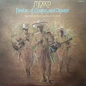 David Lewiston - Mexico (Fiestas Of Chiapas And Oaxaca)