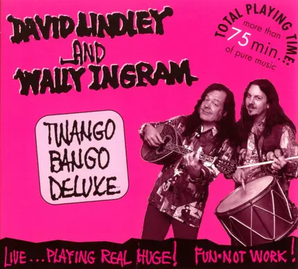 David Lindley And Wally Ingram - Twango Bango Deluxe