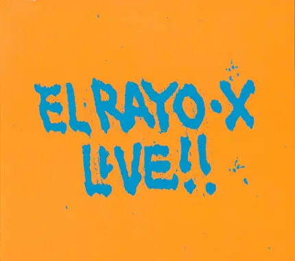 David Lindley And El Rayo-X - El Rayo-X Live!!