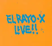 David Lindley And El Rayo-X - El Rayo-X Live!!