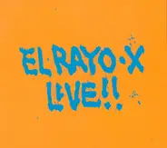 David Lindley And El Rayo-X - El Rayo-X Live!!