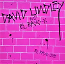 LP - David Lindley And El Rayo-X - El Rayo Live