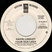 7inch Vinyl Single - David Lindley - Your Old Lady