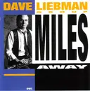 CD - David Liebman Group - Miles Away