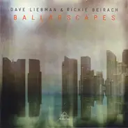David Liebman / Richard Beirach - Balladscapes
