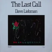 David Liebman - The Last Call