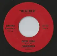 David Liska Music By Crossroads - Heather / Who'll Buy The Woman