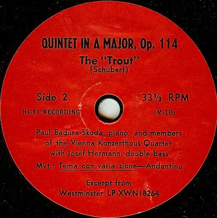 David M. Shoemaker, M.D. , Fred J. Phillips, M.D. / Paul Badura-Skoda , Wiener Konzerthausquartett - Peptic Ulcer Therapy Under Different Physician-Patient Relationships / Quintet In A Major, Op. 114: