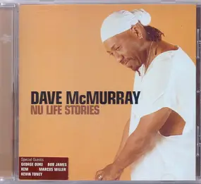 David McMurray - Nu Life Stories