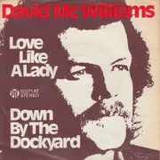 7inch Vinyl Single - David McWilliams - Love Like A Lady