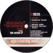 David Martin Feat. Hot Buttered Soul - Link Motion EP