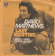 David Matthews - Lady Nicotine