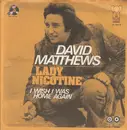 7inch Vinyl Single - David Matthews - Lady Nicotine