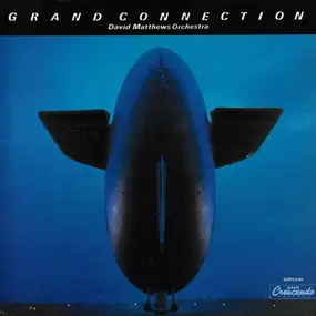 David Matthews Orchestra - Grand Connection