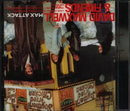 David Maxwell & Friends - Max Attack