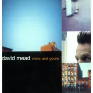 David Mead - Highlights From Mine And Yours