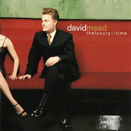 David Mead - The Luxury of Time