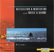 David Miles Huber - Relaxation & Meditation With Music & Nature - Ocean Dreams