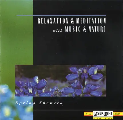 David Miles Huber - Relaxation & Meditation With Music & Nature - Spring Showers