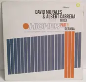 David Morales - Higher (Part 1)