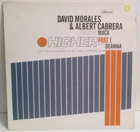 David Morales - Higher (Part 1)
