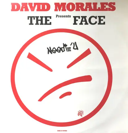 David Morales Presents The Face - Needin' U