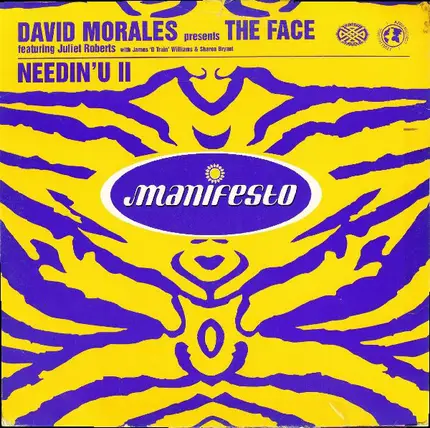 David Morales Presents The Face Featuring Juliet Roberts With James 'D-Train' Williams & Sharon Bry - Needin' U II