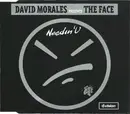 CD Single - David Morales Presents The Face - Needin' U