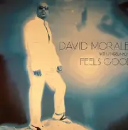 David Morales With Angela Hunte - Feels Good