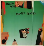 David Moss - Dense Band