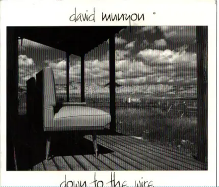 David Munyon - Down to the wire