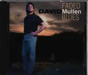CD - David Mullen - Faded Blues