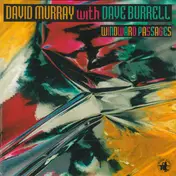 David Murray - Windward Passages